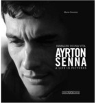 Ayrton Senna - A Life in Pictures