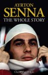 Ayrton Senna - The whole story